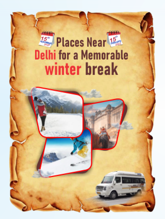 Places near Delhi for a memorable winter break