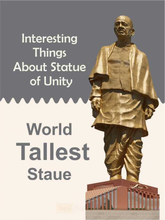 Interesting Things About Statue of Unity