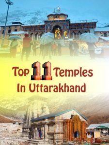 Top 11 Temples In Uttarakhand