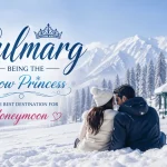 Romantic couple enjoying snowy landscape in Gulmarg Kashmir, known as the Snow Princess and a top honeymoon destination in India