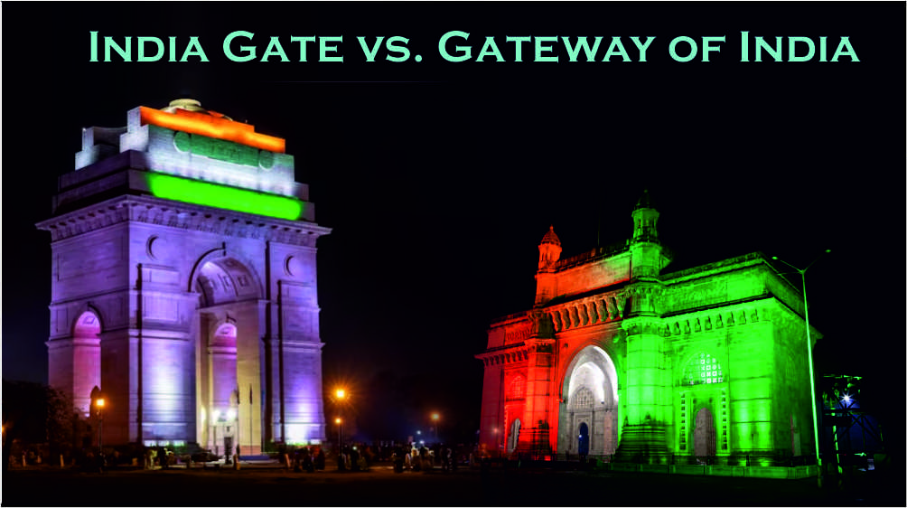India Gate vs. Gateway of India, Which is the perfect