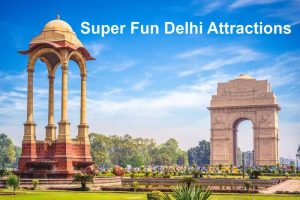 Super Fun Delhi Attractions That Make It The Happiest City