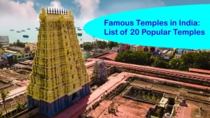 Famous Temples in India: List of 20 Popular Temples Famous Temples in India: List of 20 Popular Temples
