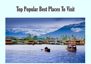 Top Popular Best Places To Visit In March In India