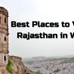 Best Places to Visit in Rajasthan in Winter
