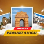 Experience India Like a Local