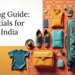 Packing Guide for International Travelers Visiting North India