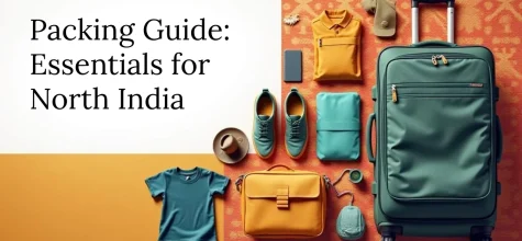 Packing Guide for International Travelers Visiting North India