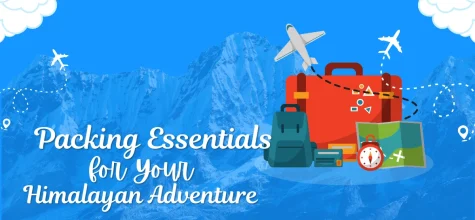 Packing Essentials for Himalayan Adventure
