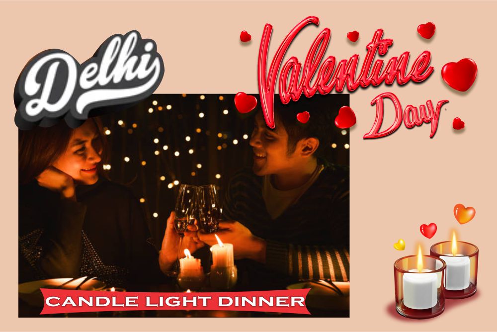Best candle light dinner in Delhi on Valentine Day