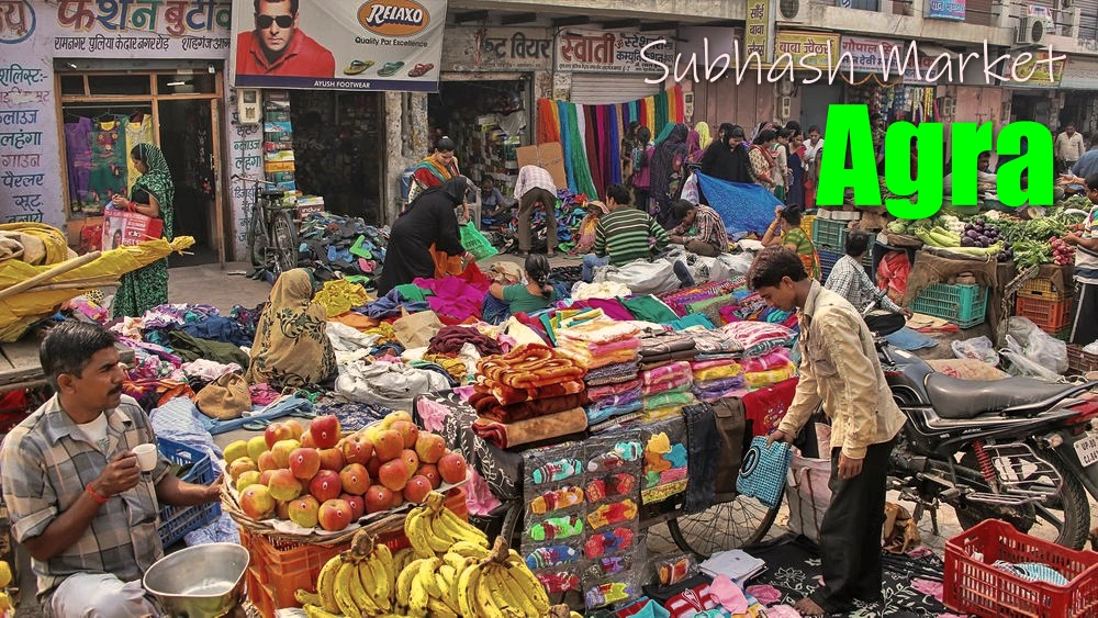 Subhash Bazar Agra Open Close Timing, Famous Things, Weekly OFF
