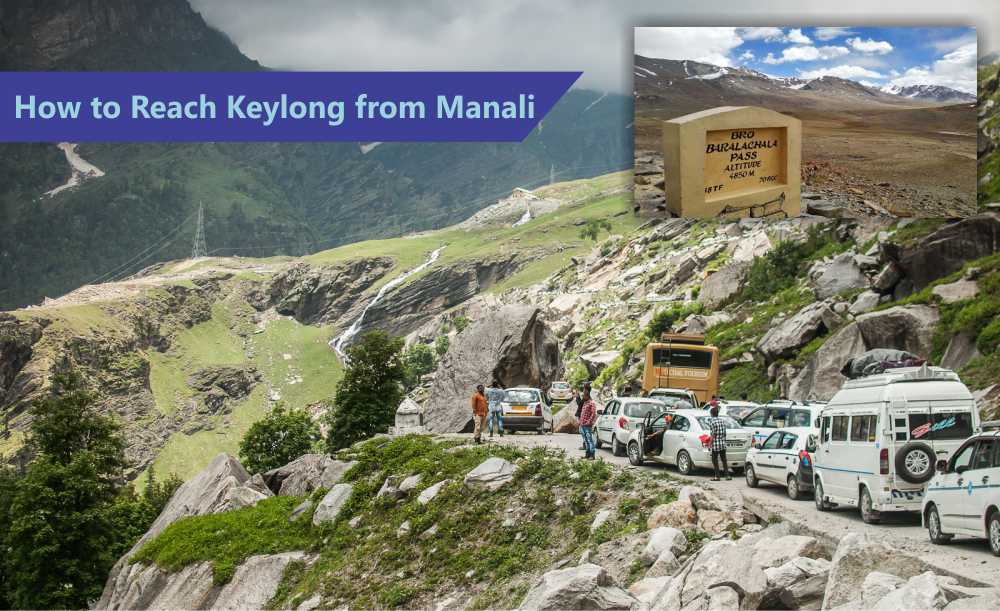 Tkey Long How to Reach Keylong from Manali