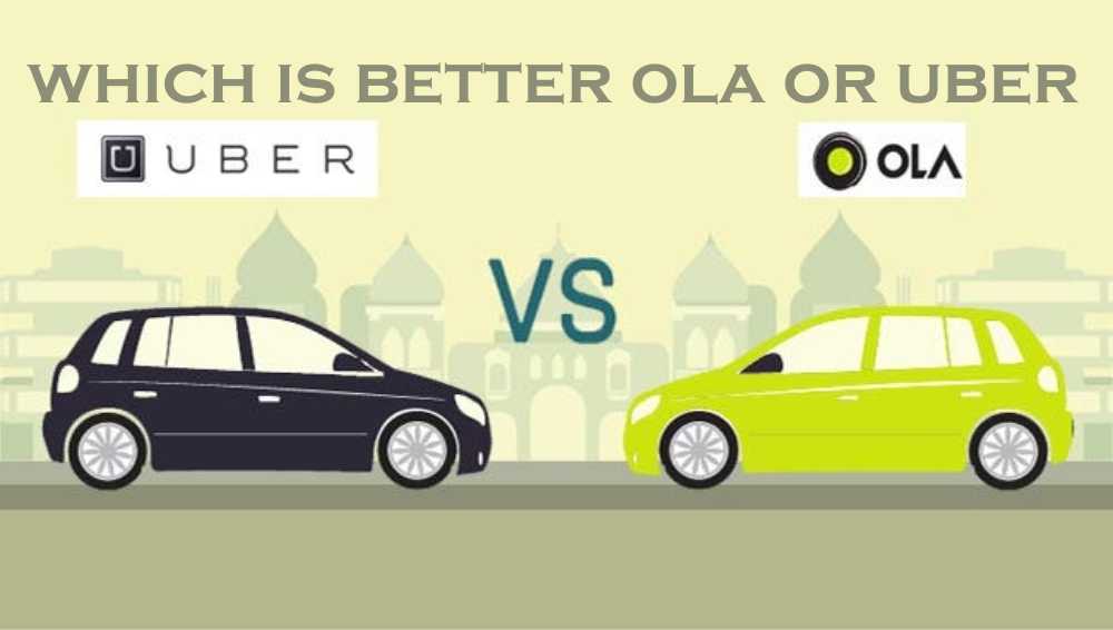 Which is Better Ola or Uber? A Quick Insight Big Cab Rental