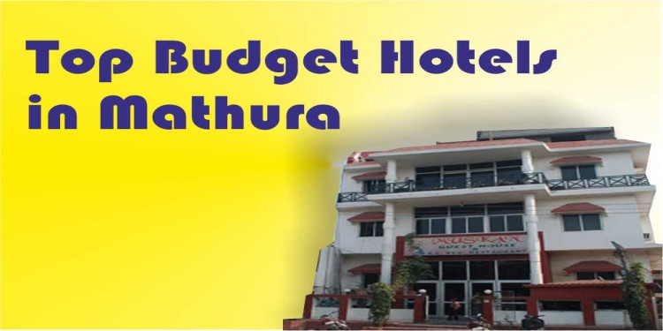  Top Budget Hotels in Mathura